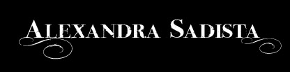 Alexandra Sadista - formerly Mz Candyxxx
